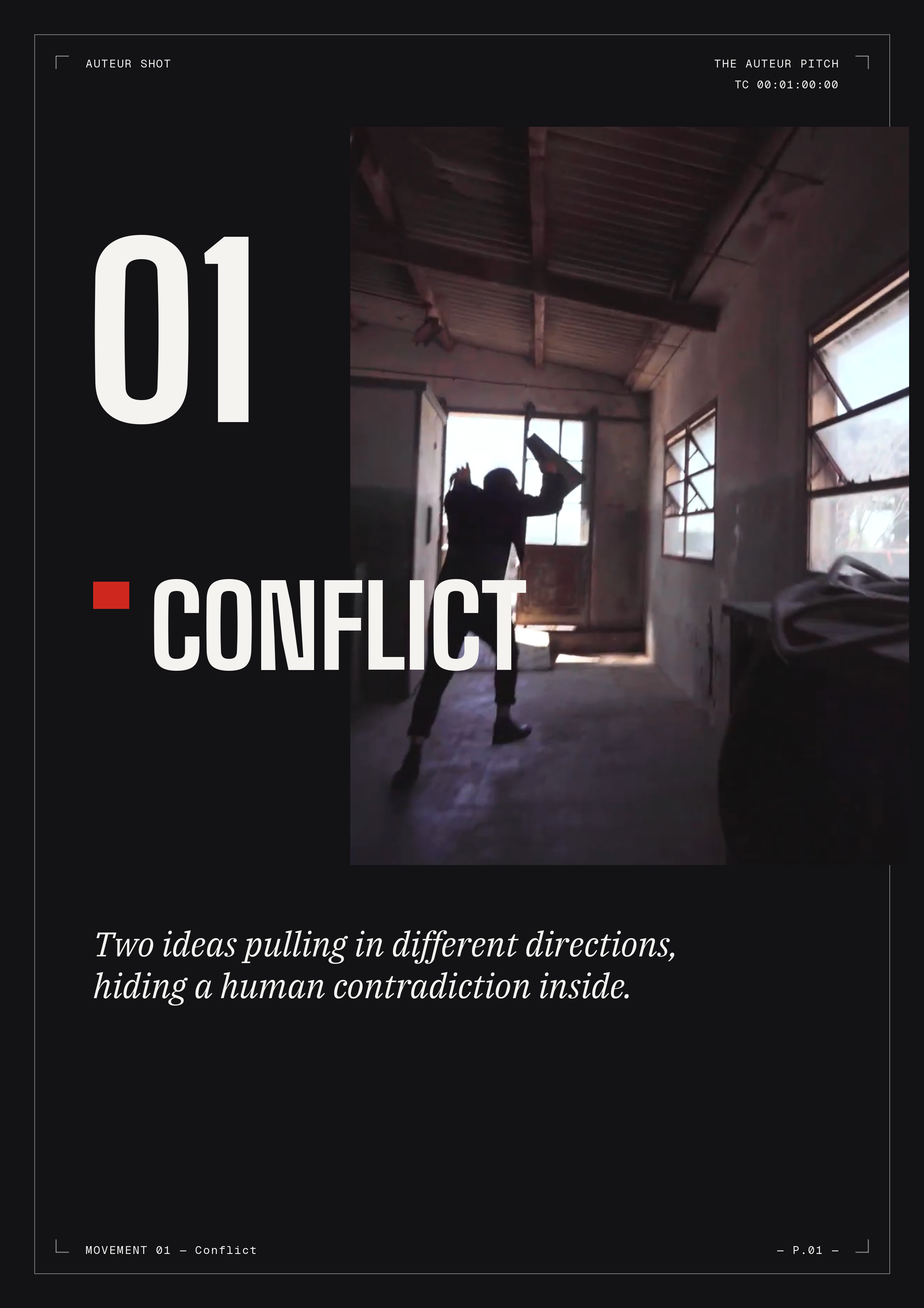 Movement 01 — Conflict, opener